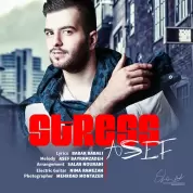 Asef – Stress
