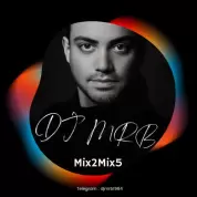 DJ MRB – Mix 2 Mix 5