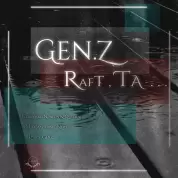 Gen Z – Raft Ta