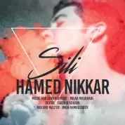 Hamed Nikkar – Sili