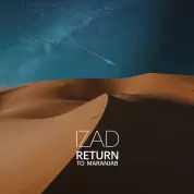 Izad – Return to Maranjab Izad – Return to Maranjab