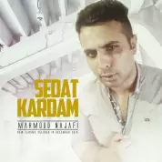 Mahmoud Najafi – Sedat Kardam