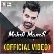 Mehdi Manafi – Ghelegh Mehdi Manafi – Ghelegh