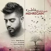 Mehregan Makhlooghi – Khatereh