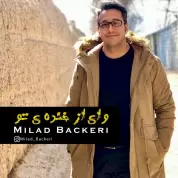 Milad Backeri – Vay Az Khandeye To