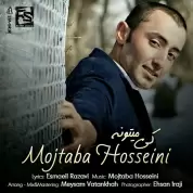 Mojtaba Hosseini – Ki Mitoone