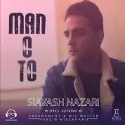 Siavash Nazari – Man o To