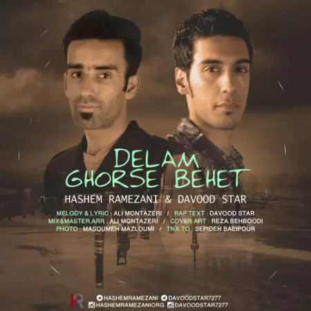 Hashem Ramezani – Delam Ghorse Behet (Ft Davood Star) Hashem Ramezani – Delam Ghorse Behet (Ft Davood Star)