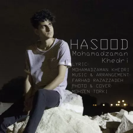 Mohamadzaman Khedri – Hasood Mohamadzaman Khedri – Hasood