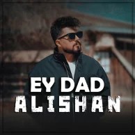 Alishan – Ey Dad