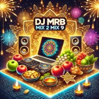 DJ MRB – Mix 2 Mix 9