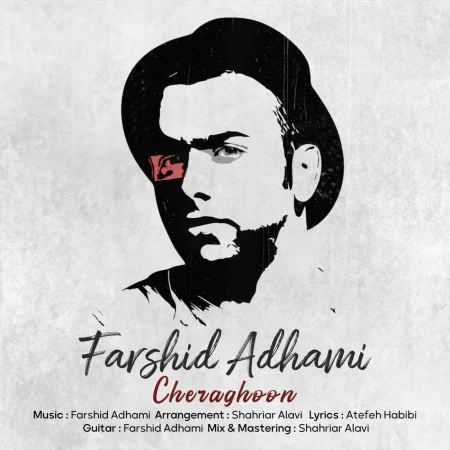 Farshid Adhami – Cheraghoon Farshid Adhami – Cheraghoon