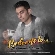 Mohammad Tavakoli – Bedoone To