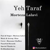 Morteza Lalavi – Yeh Taraf