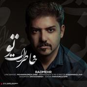 Radmehr – Khaterate To