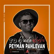 Peyman Pahlevan – To Khode Eshghi