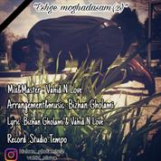 Vahid N Love – Eshghe Moghadasam 2 (Ft Bizhan Gholami)