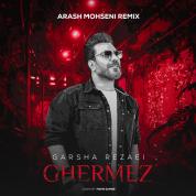 Garsha Rezaei – Ghermez (Remix)