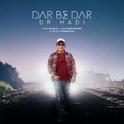 Dr Hadi – Dar Be Dar