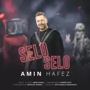 Amin Hafez – Selo Selo