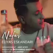 Eliyas Eskandari – Nafas
