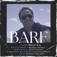 Majid Kia – Barf