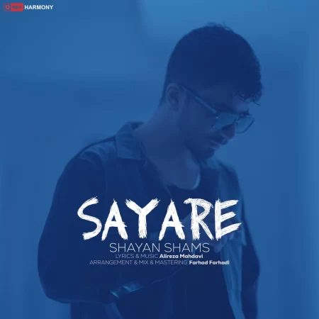 Shayan Shams – Sayareh Shayan Shams – Sayareh