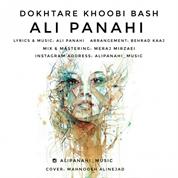 Ali Panahi – Dokhtare Khoobi Bash