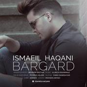 Ismaeil Haqani – Bargard