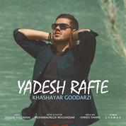 Khashayar Goodarzi – Yadesh Rafte