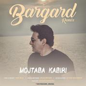 Mojtaba Kabiri – Bargard (Remix)