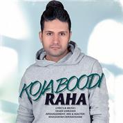 Raha – Koja Boodi
