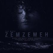 The Ways – Zemzeme