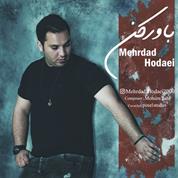 Mehrdad Hodaei – Bavar Kon