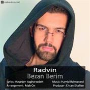Radvin – Bezan Berim