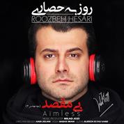 Roozbeh Hesari – Bi Maghsad