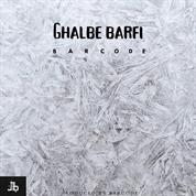 Barcode – Ghalbe Barfi