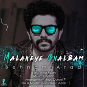 Behnam Arad – Malakeye Ghalbam