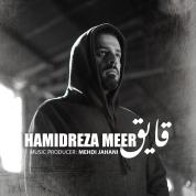 Hamidreza Meer – Ghayegh