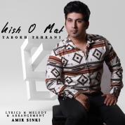 Tarokh Tehrani – Kisho Mat