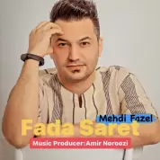 Mehdi Fazel – Fada Saret