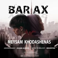Meysam Khodashenas – Barax