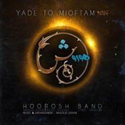 Hoorosh Band – Yade To Mioftam