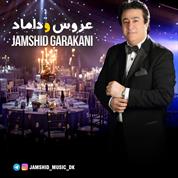Jamshid Garakani – Aroosi