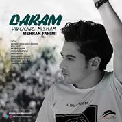 Mehran Fahimi – Daram Divooneh Misham