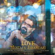 Mostafa Jahandari – Eshgh