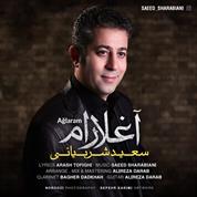 Saeed Sharabiani – Aghlaram