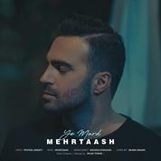 Mehrtaash – Ye Mard