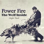 Power Fire – The Wolf Inside