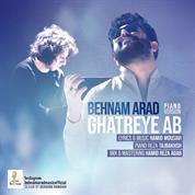 Behnam Arad – Ghatreye Ab (Piano Version)